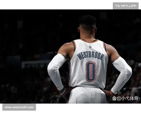 拉塞尔·威斯布鲁克全明星赛精彩表现回顾与个人亮点分析